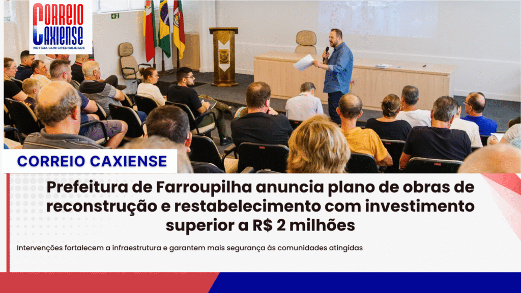 Prefeitura de Farroupilha anuncia plano de obras de reconstrução e restabelecimento com investimento superior a R$ 2 milhões