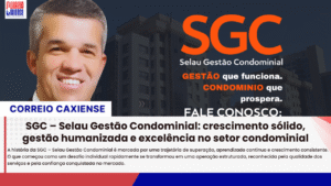 SGC – Selau Gestão Condominial: crescimento sólido, gestão humanizada e excelência no setor condominial
